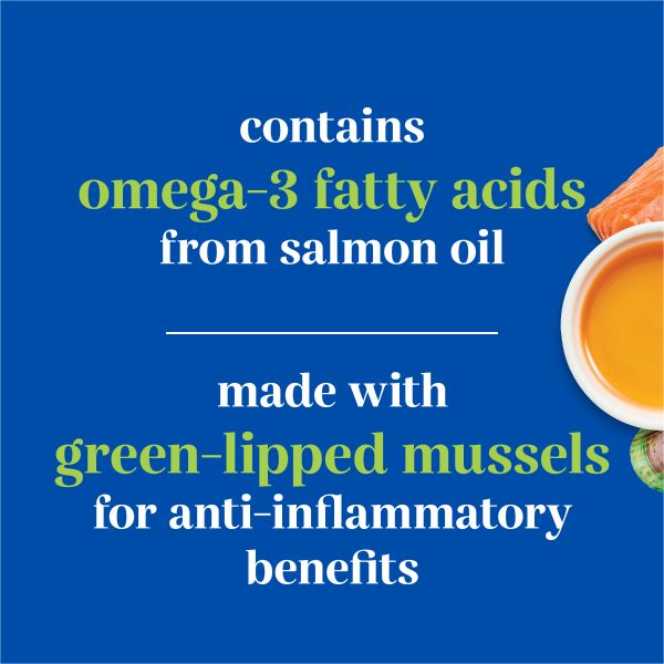 contains omega-3 fatty acids from salmon oil | made with green-llipped mussels for anti-inflammatory benefits